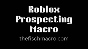 Roblox Prospecting Macro